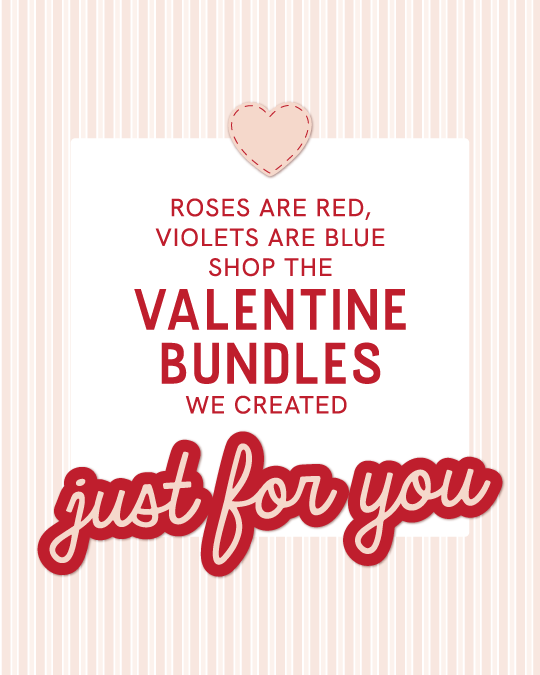 VALENTINE'S DAY BUNDLES